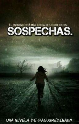 Sospechas© [PRÓXIMAMENTE]