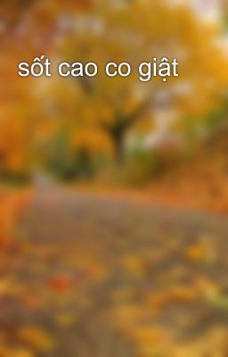 sốt cao co giật