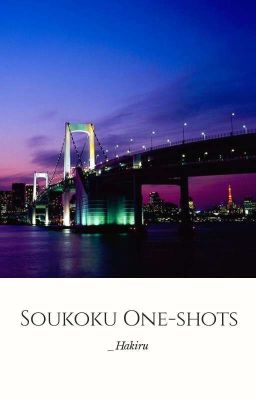 Soukoku One-shots