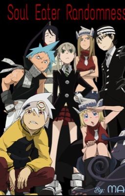 Soul Eater Randomness 