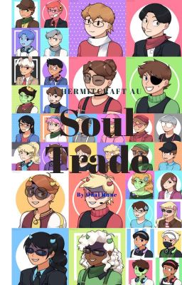 Soul Trade AU