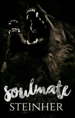 Soulmate (Hombre lobos, Tycker) Precuela