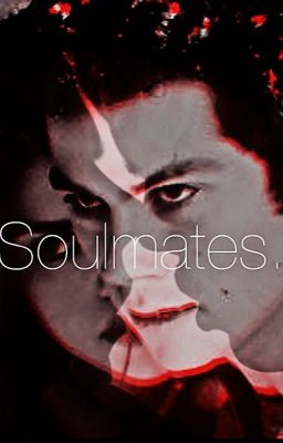 Soulmates.