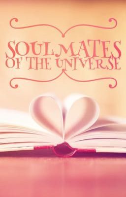 Soulmates of the Universe ~ VLD