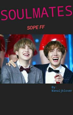 Soulmates (Sope FF) ON HOLD