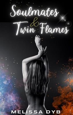 Soulmates & Twin Flames