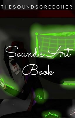 Sound's Art Book :3