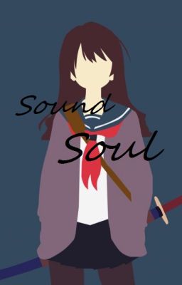 Sound Soul [Soul Eater Fanfic]