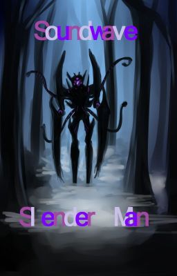 Soundwave Slender Man