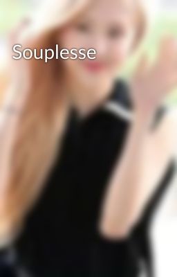 Souplesse