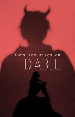 Sous Les Ailes Du Diable