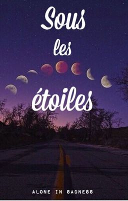 Sous les étoiles