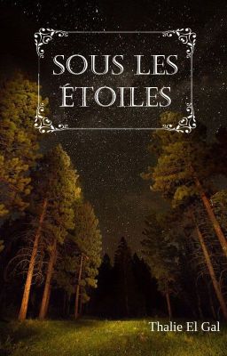 Sous les étoiles