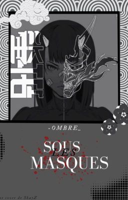 Sous les masques