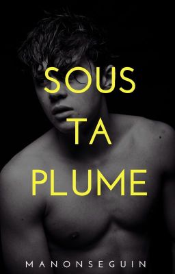 Sous ta plume (BxB)