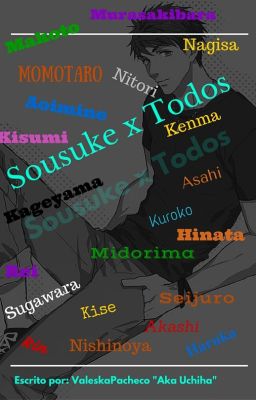 Sousuke x Todos