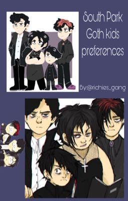 South Park preferences: Goth Kids