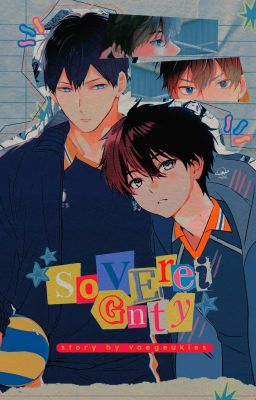 Sovereignty: A Haikyuu Fanfic