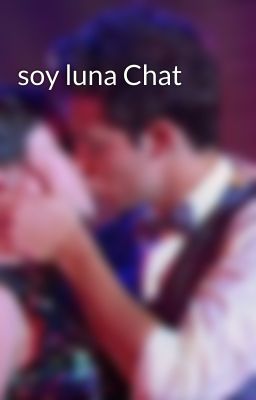 soy luna Chat