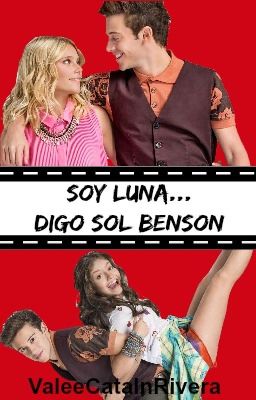 Soy Luna... Digo Sol Benson [Soy Luna 2]