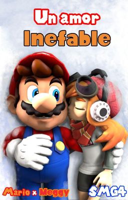 [SPA] SMG4 Fanfic: Un amor inefable