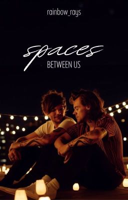 Spaces Between Us