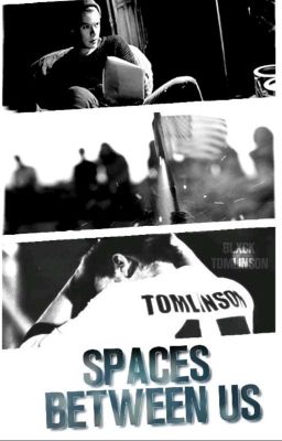 spaces between us (larry) ✔