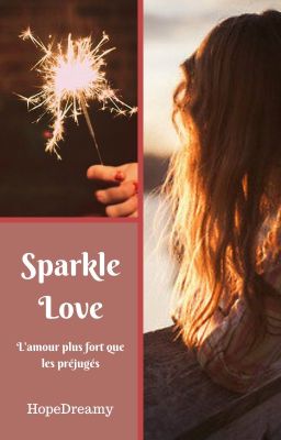 Sparkle Love [ Prochainement ]