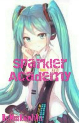 Sparkler Academy: School Of Magic Users