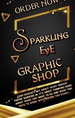 SparklingEyE GRAPHIC SHOP (OPEN)