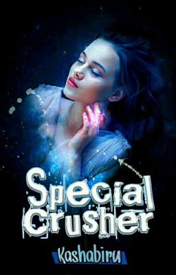 Special Crusher