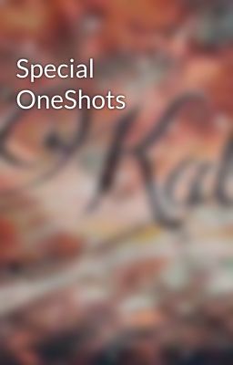 Special OneShots