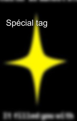 Spécial tag 