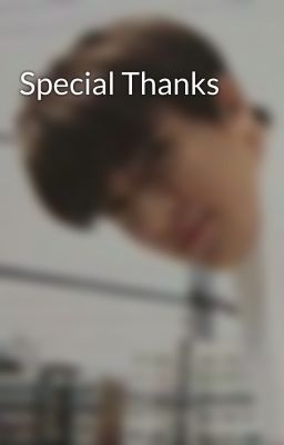 Special Thanks