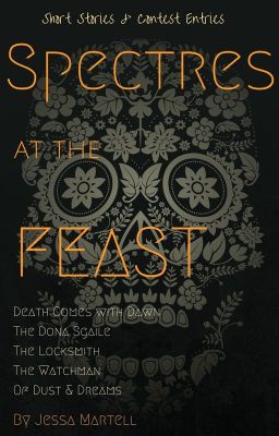 Spectres at the Feast