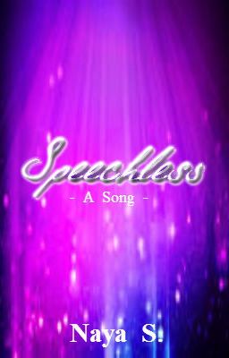 Speechless - A Song