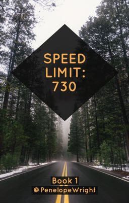 Speed Limit: 730