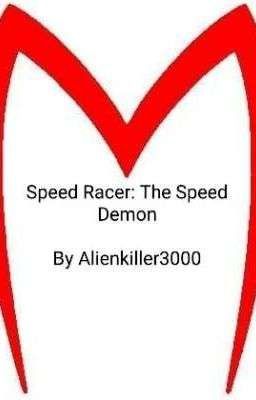 Speed Racer: The Speed Demon