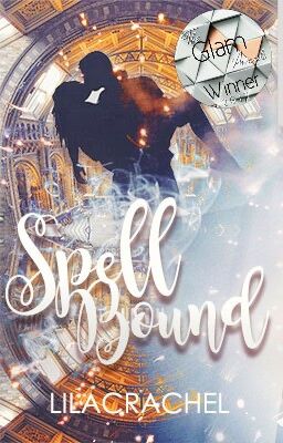 spellbound | book #1 | completed