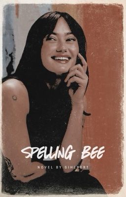 SPELLING BEE ✷ S. McCall