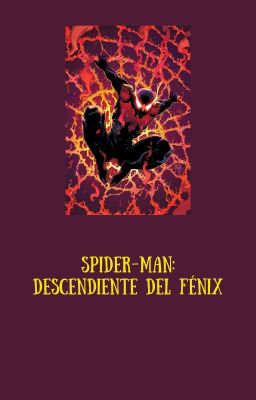 Spider-Man: Descendiente del Fénix