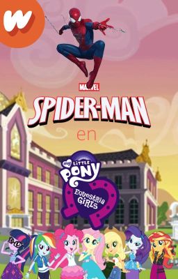 Spider-man en equestria girls,