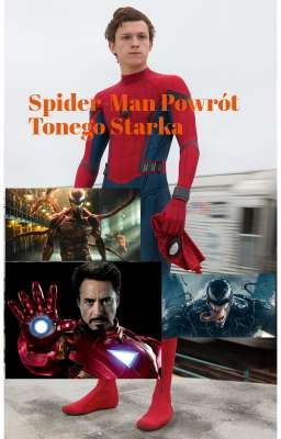 Spider-Man Powrót Tonego Starka 