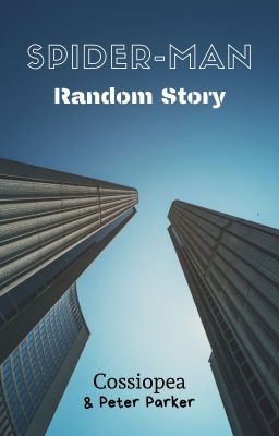 Spider-Man: Random Story