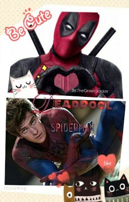 Spiderman x Deadpool (BxB)