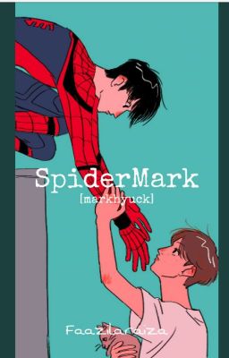 SpiderMark [MarkHyuck]♥