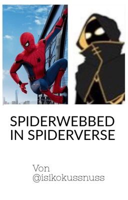 Spiderwebbed in Spiderverse | Spider-Woman FF