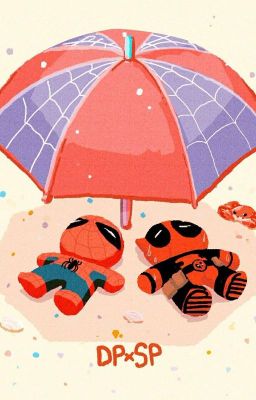 [Spideypool] Thu nhỏ (Đã Drop)