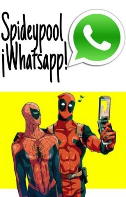 Spideypool ¡Whatsapp!©