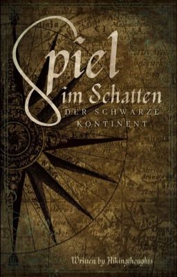 Spiel im Schatten - Der schwarze Kontinent